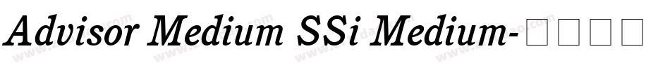 Advisor Medium SSi Medium字体转换